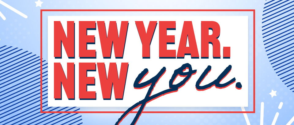 New Year, New YOU!